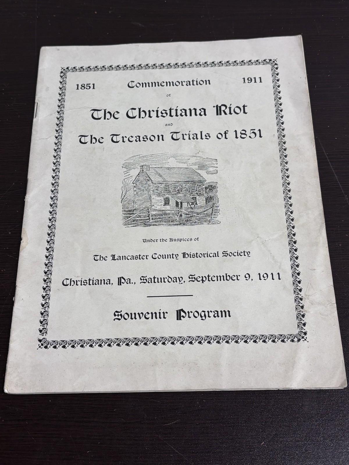 Rare 1911 Commemoration Christiana PA Riot and Treason Trials of 1851 Program
