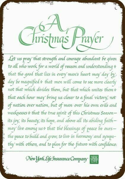 1971 New York Life Insurance Christmas Prayer DECORATIVE REPLICA METAL SIGN 1971 New York Life Insurance Christmas Prayer DECORATIVE REPLICA METAL SIGN