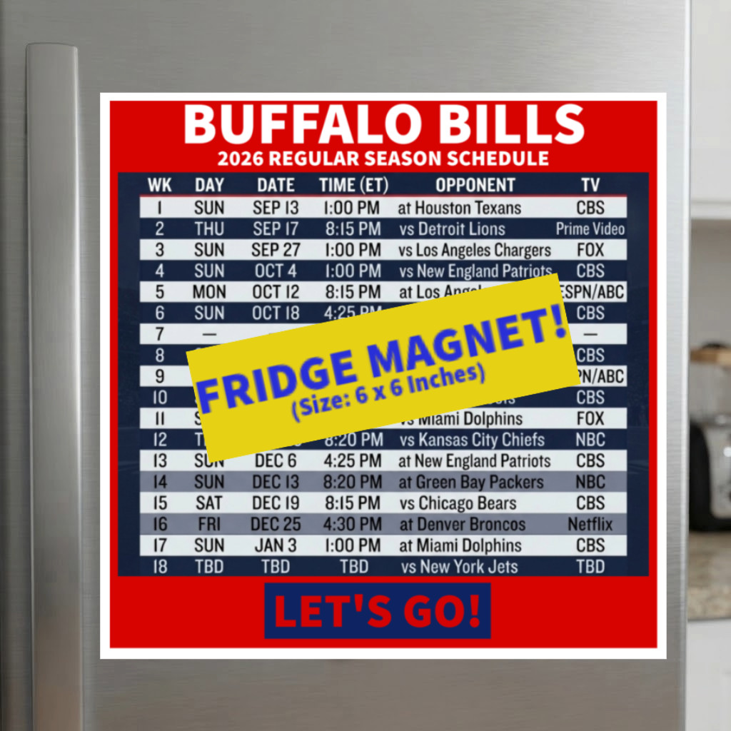LET'S GO Buffalo Bills 2026 Schedule Magnet 6 LET'S GO Buffalo Bills 2026 Schedule Magnet 6