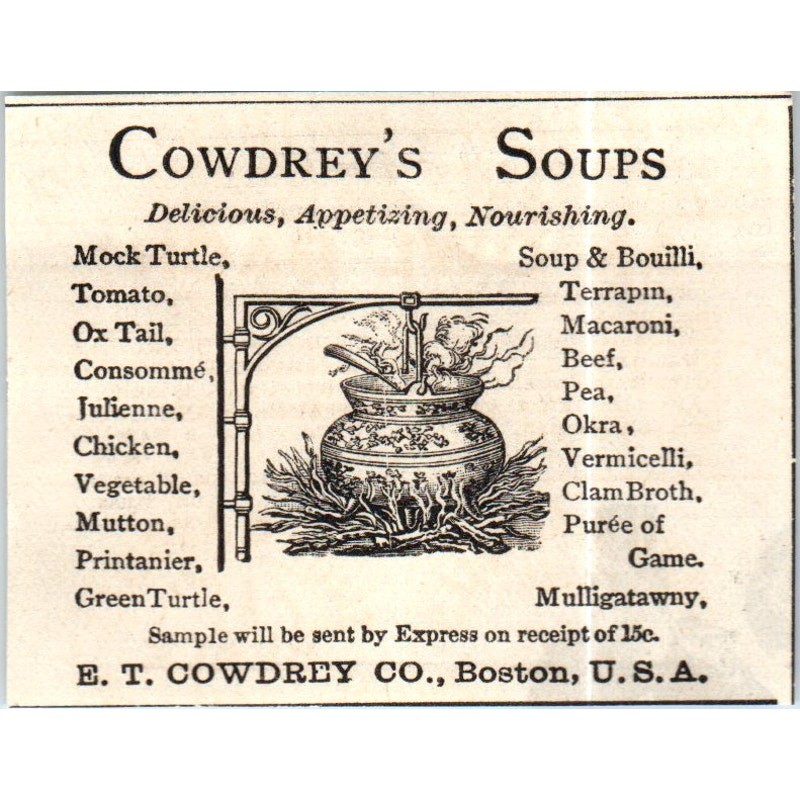 E.T. Cowdrey\'s Soups Boston c1890 Victorian Ad AE8-CH8