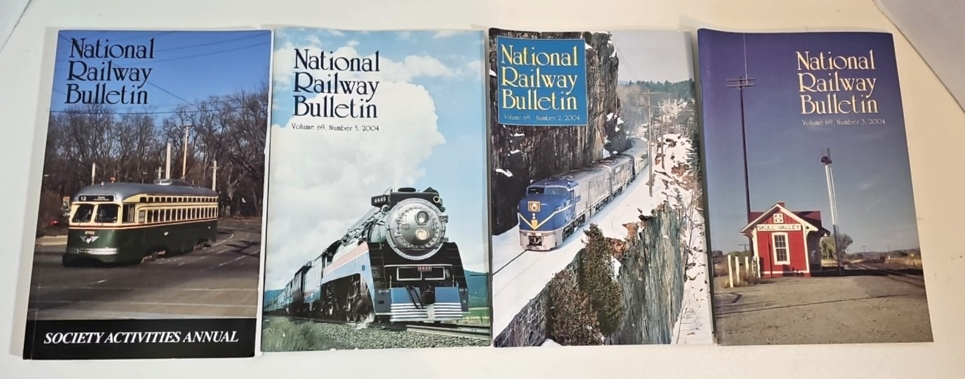 The Bulletin, National Railway Historical Society, Lot Of 4 2004, Periodical The Bulletin, National Railway Historical Society, Lot Of 4 2004, Periodical