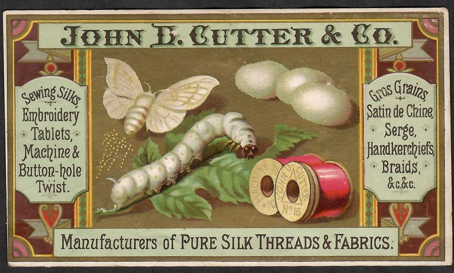 VICTORIAN TRADE CARD JOHN D CUTTER & Co MANUFACTURER PURE SILK THREADS & FABRICS