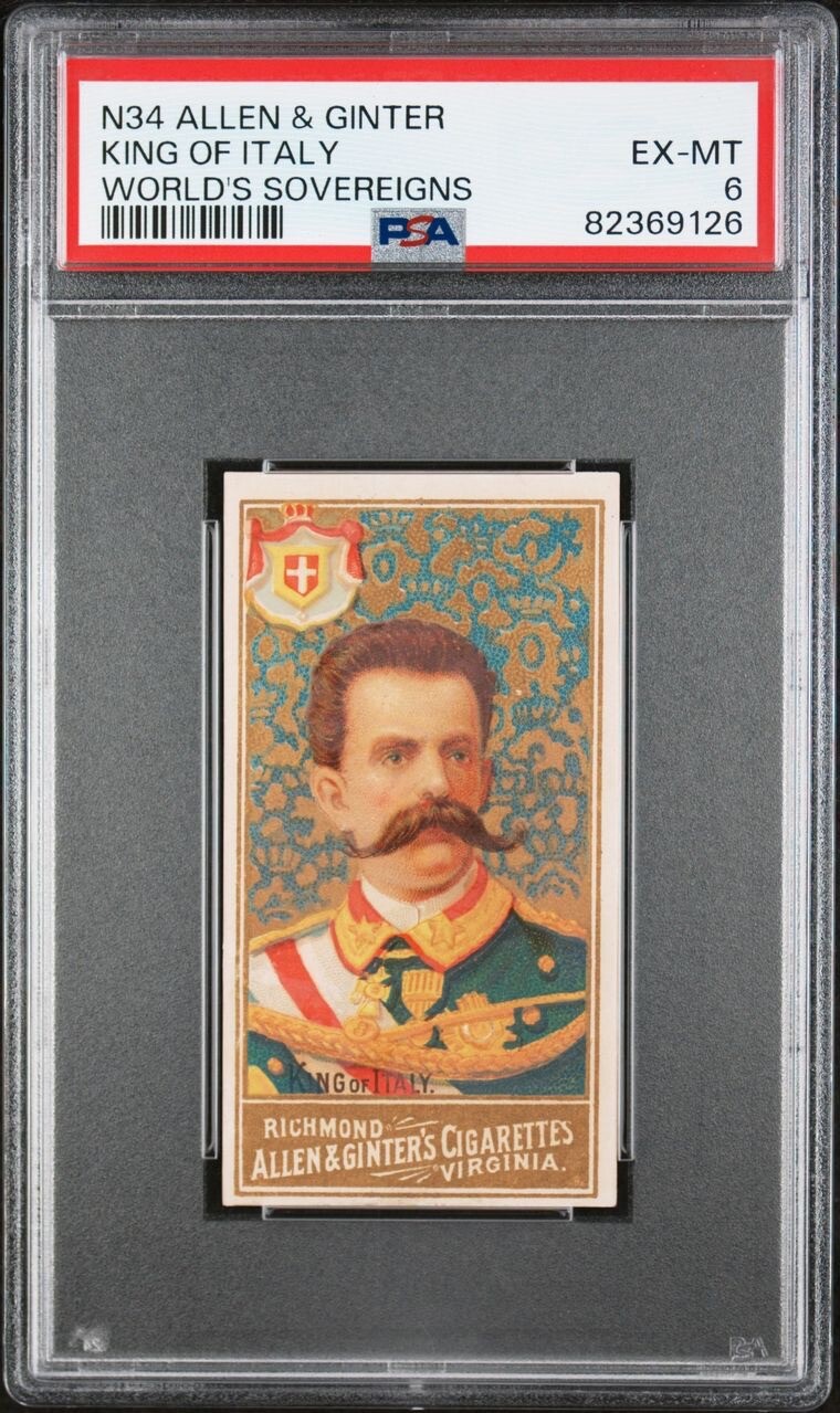 1889 N34 Allen & Ginter World\'s Sovereigns King of Italy (PSA 6 EX/MT)