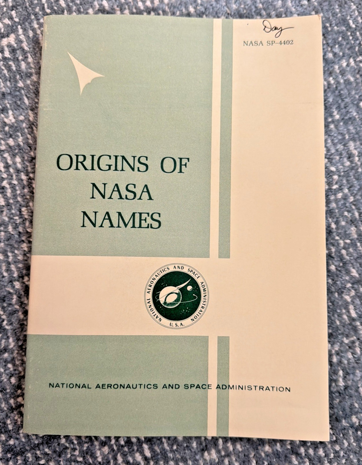 RARE 1976 Origins Of NASA Names SP-4402 Named Copy