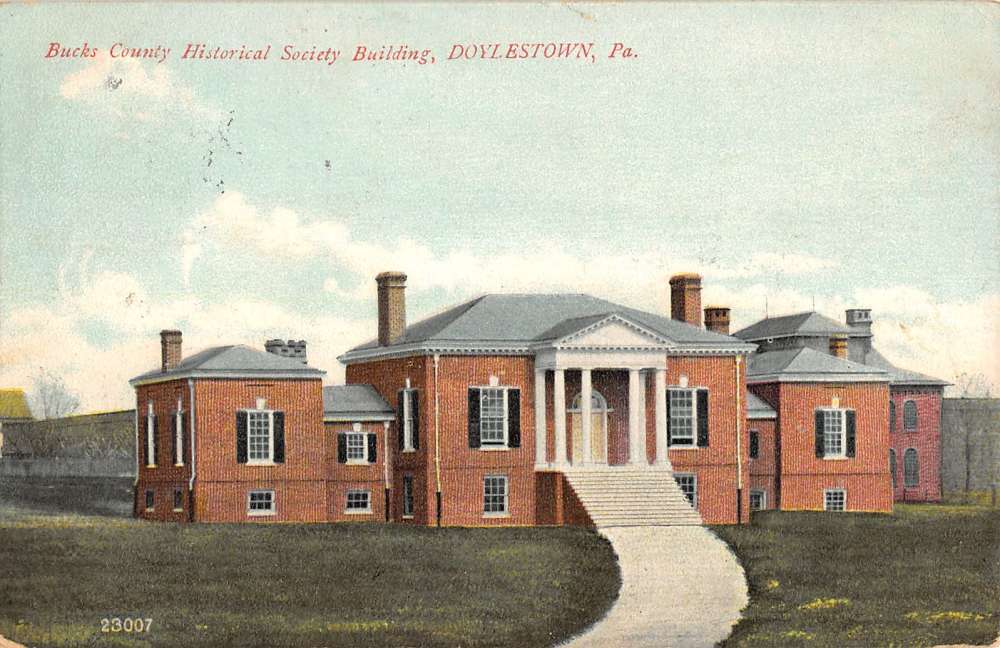 Doylestown Pennsylvania Historical Society Bldg Antique Postcard K28031
