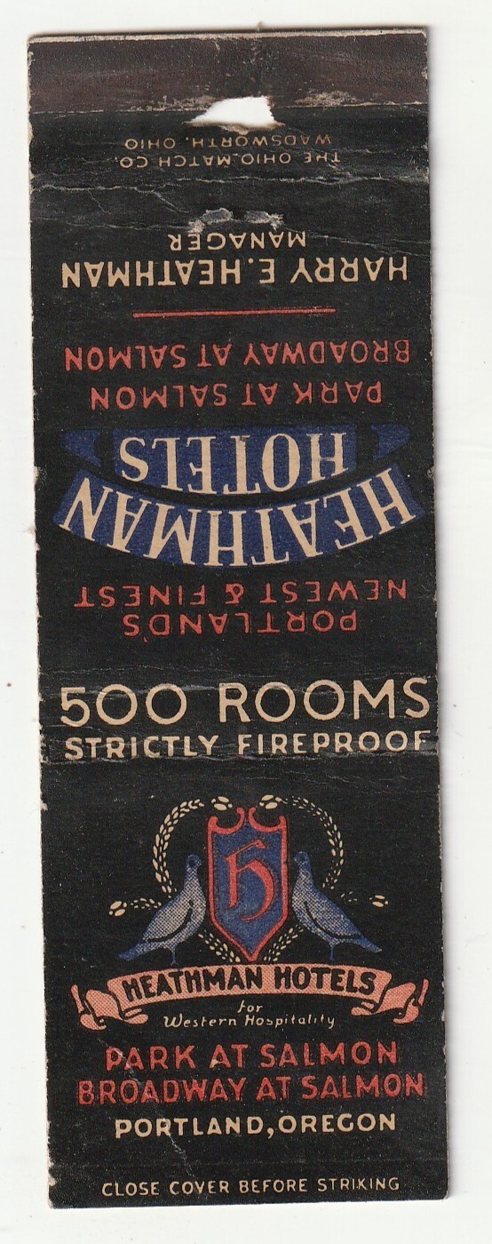 MATCHBOOK COVER - HEATHMAN HOTELS - PORTLAND OREGON - HARRY HEATHMAN