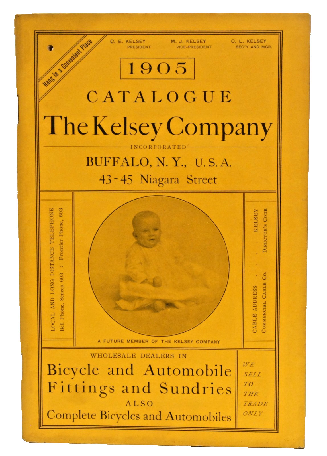 1905 THE KELSEY COMPANY CATALOG BICYCLES, AUTOMOBILES, FITTINGS and SUNDRIES 1905 THE KELSEY COMPANY CATALOG BICYCLES, AUTOMOBILES, FITTINGS and SUNDRIES
