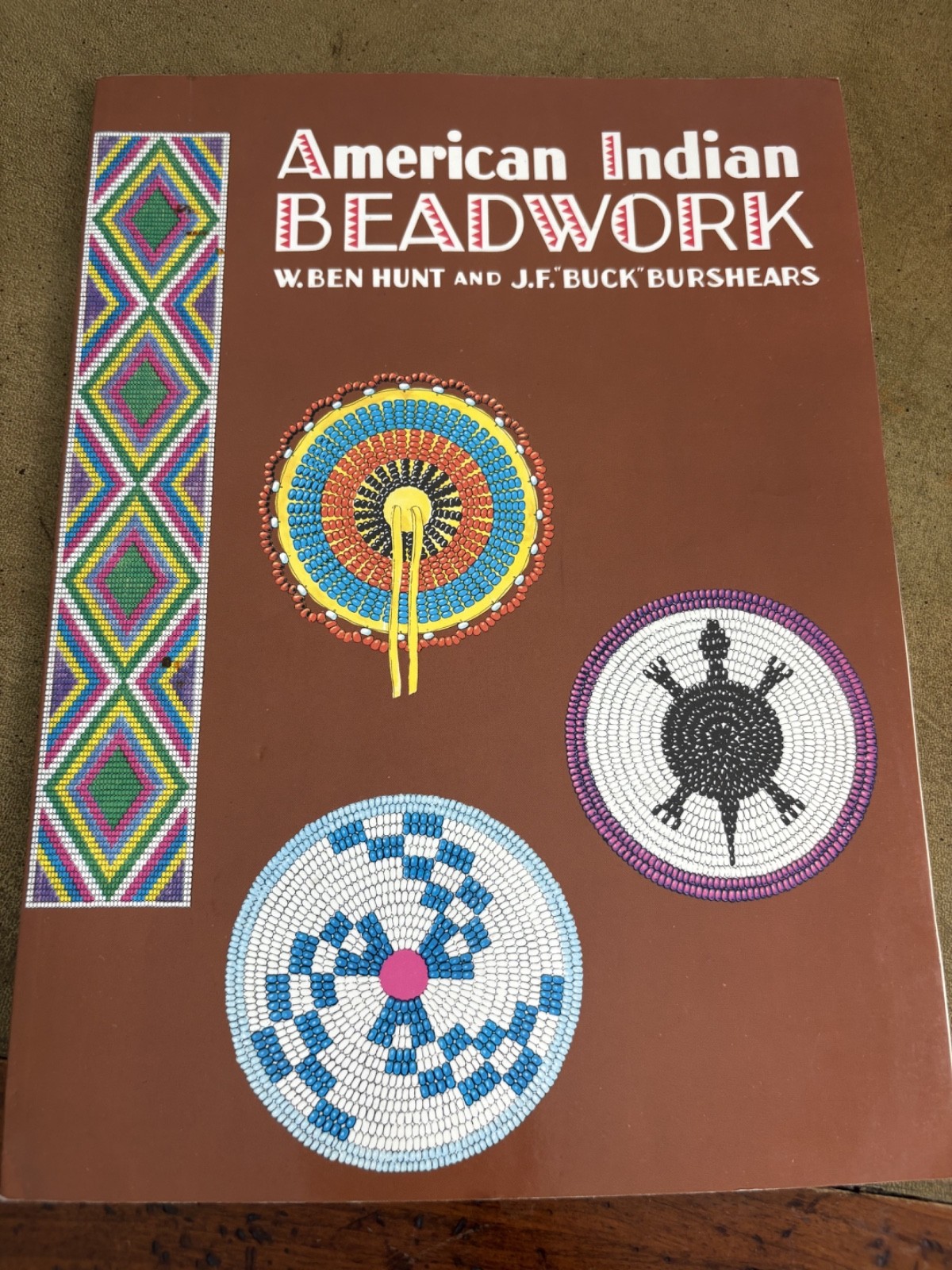 Vtg PB, American Indian Beadwork by W. Ben Hunt & J.F. \