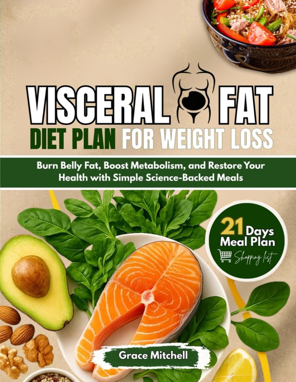 Visceral Fat Diet Plan for Weight loss: Burn Belly Fat, Boost Metabolism & Resto