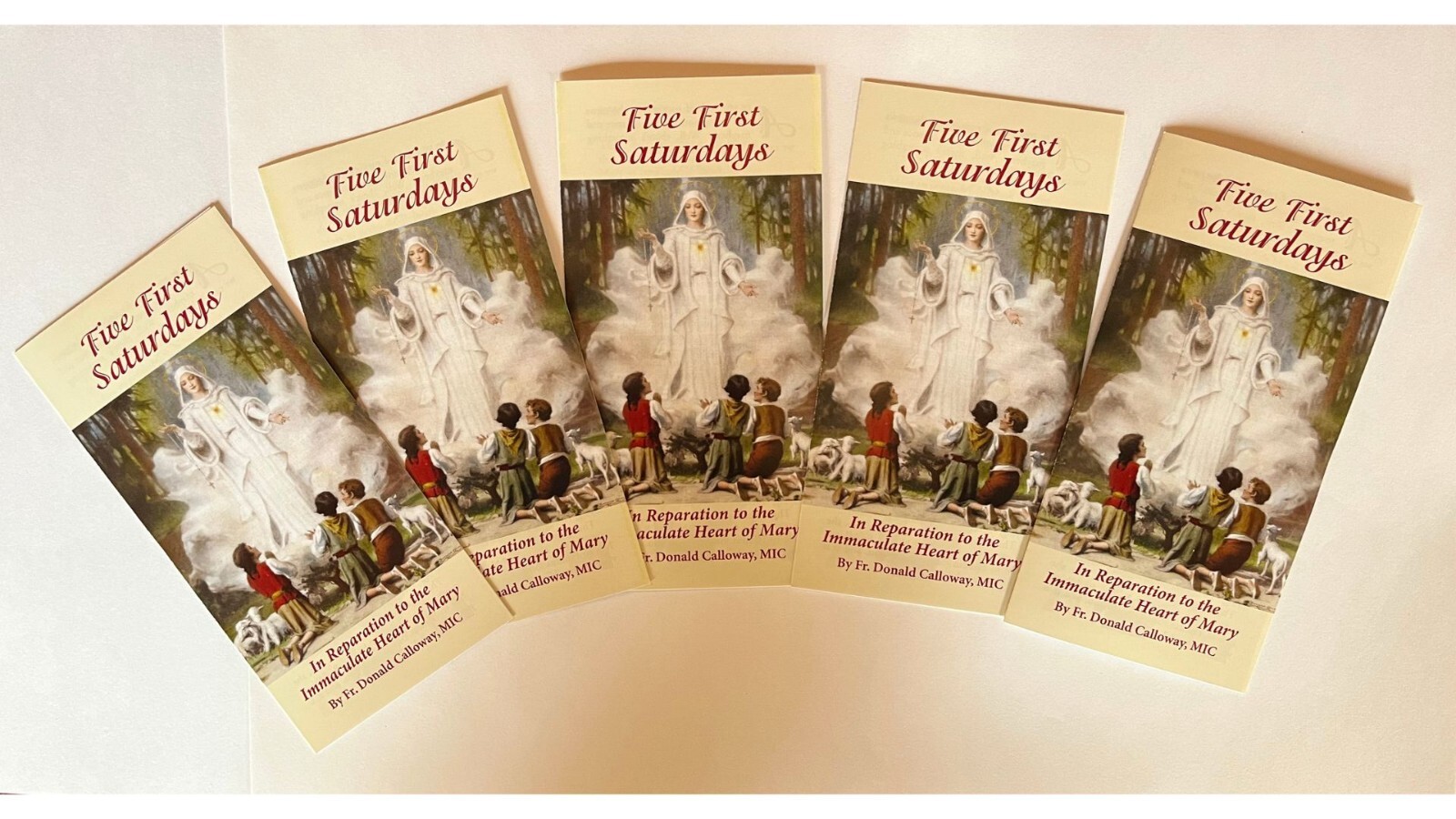 The Five First Saturdays In Reparation to the Immaculate Heart 4 Panel 5 Pack The Five First Saturdays In Reparation to the Immaculate Heart 4 Panel 5 Pack