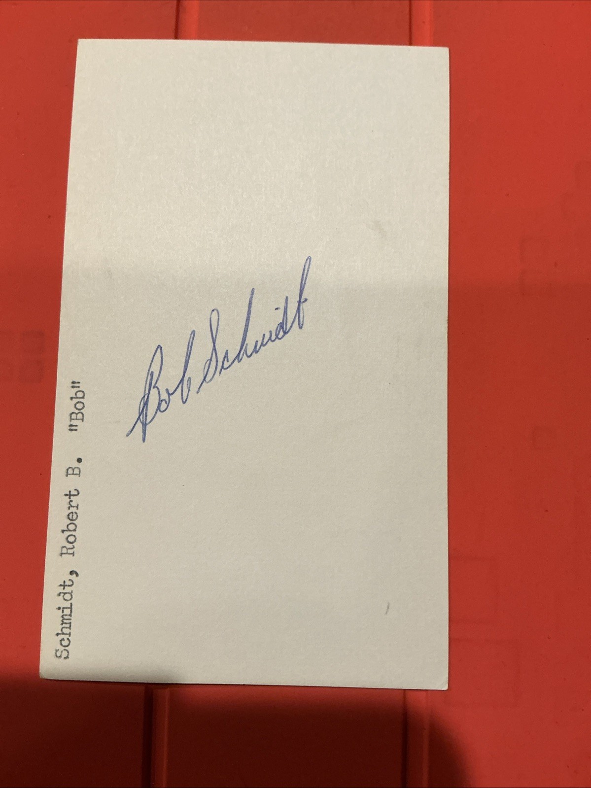 Bob Schmidt 🔥🔥MLB: 1958 San Francisco Giants 🔥🔥Autograph🔥🔥🔥