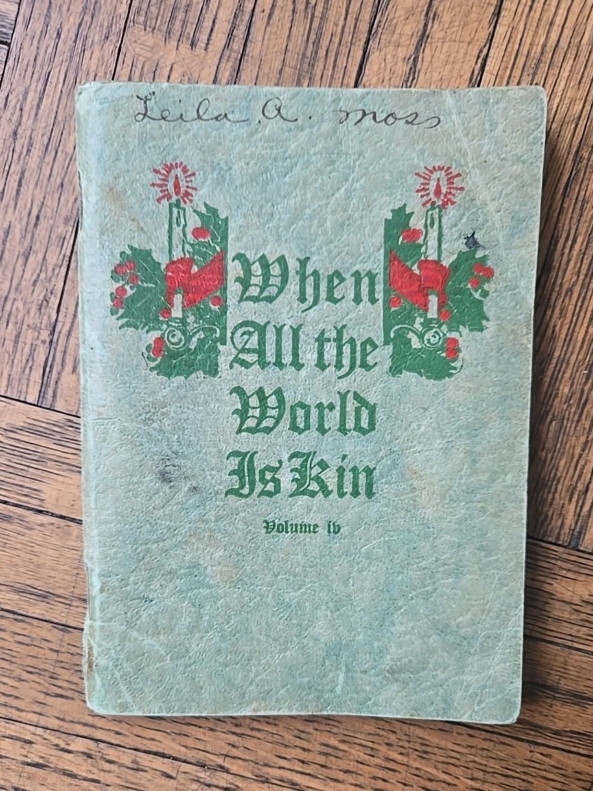 When All The World Is Kin Volume IV Xmas Story Northern States Life Insurance Co