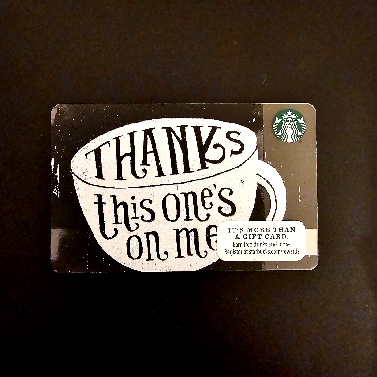 Starbucks Thanks this ones on me #6133 Plastic 2015 NEW COLLECTIBLE GIFT CARD $0 Starbucks Thanks this ones on me #6133 Plastic 2015 NEW COLLECTIBLE GIFT CARD $0