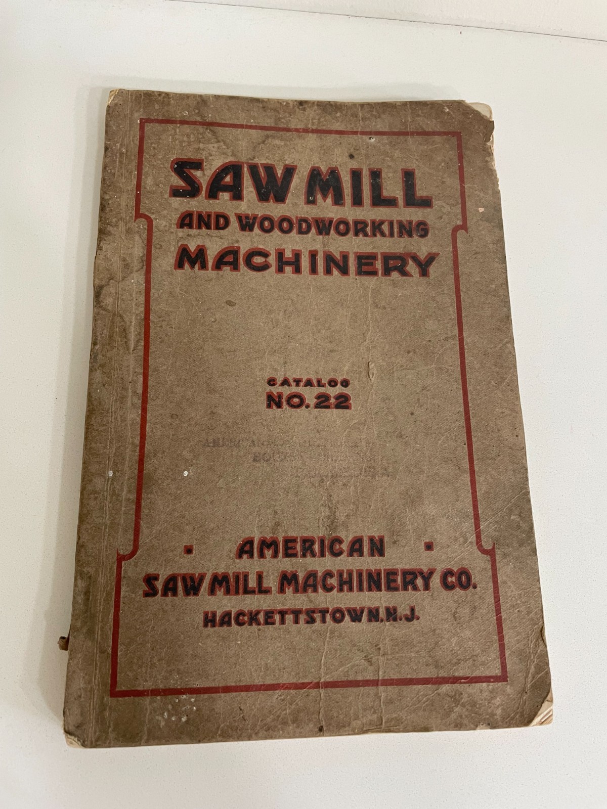 Antique Rare 1921 American Saw Mill Machinery Co, Catalog No 22 Antique Rare 1921 American Saw Mill Machinery Co, Catalog No 22