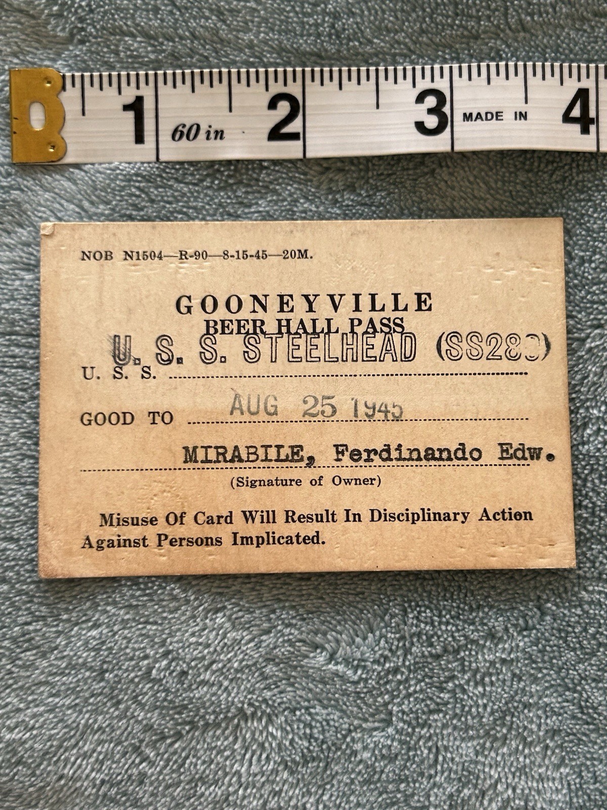 WWII 1945 USS Steelhead SS-280 Original Gooneyville Beer Hall Pass Named