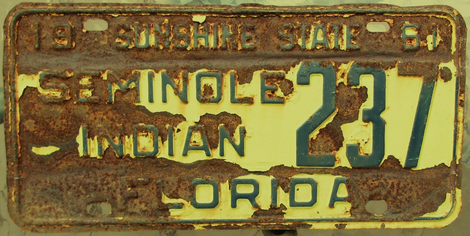 1961 SEMINOLE INDIAN License Plate #237 - FLORIDA Swamp Weathered - Restore?