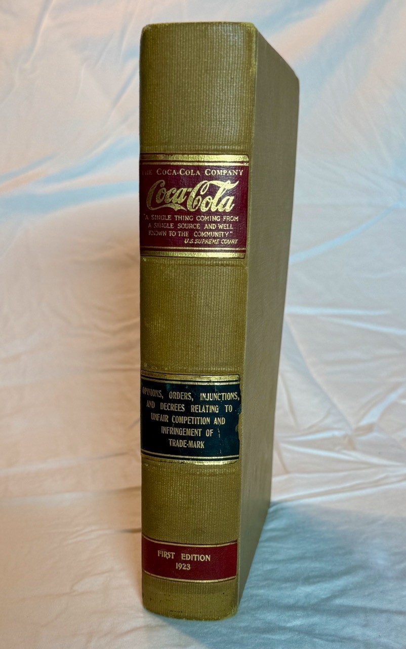 Coca-Cola Company Opinions Orders Injunctions and Decrees 1923 Book 1st Edition Coca-Cola Company Opinions Orders Injunctions and Decrees 1923 Book 1st Edition