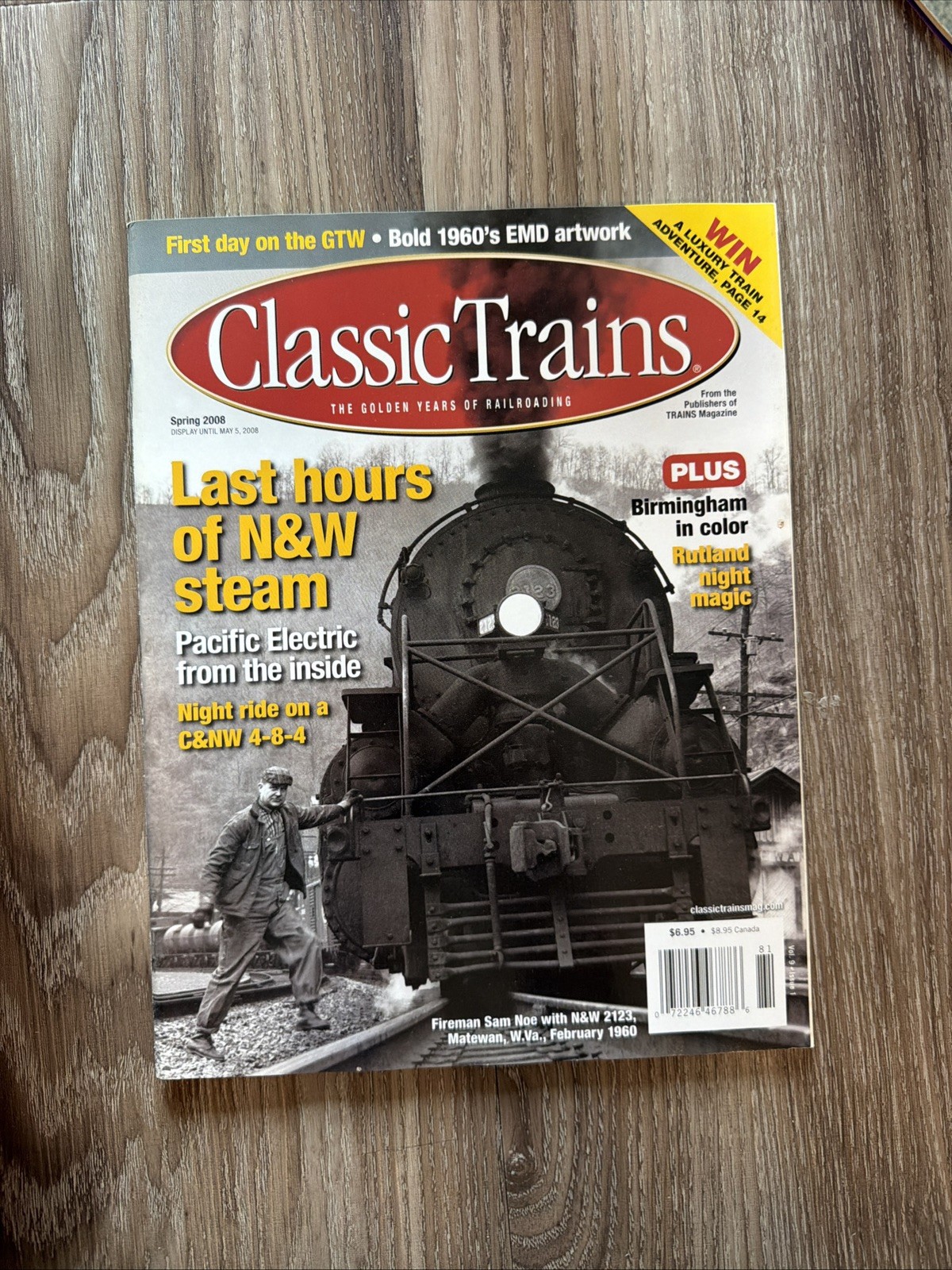 Classic Trains 2008 Spring Last hours of N&W steam EMD Artwork 1960s Classic Trains 2008 Spring Last hours of N&W steam EMD Artwork 1960s