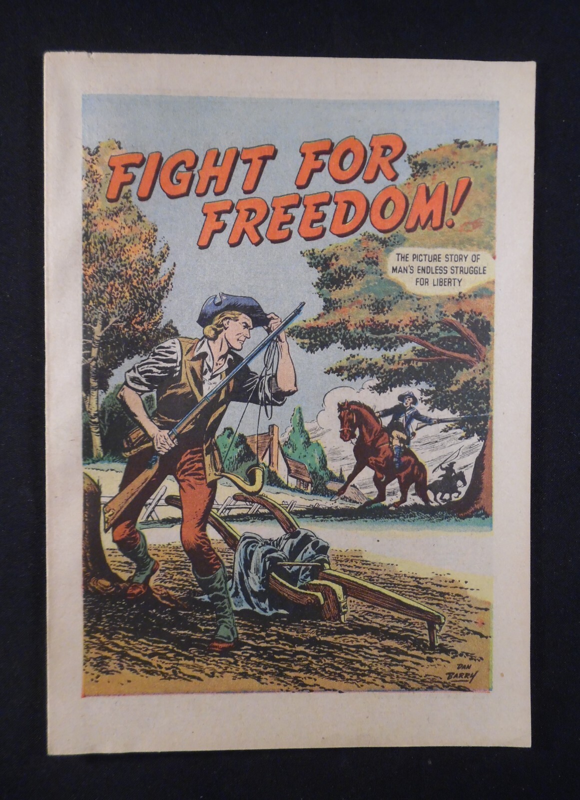 FIGHT FOR FREEDOM by Dan Barry 1949 National Assn. of Manufacturers Comic Book FIGHT FOR FREEDOM by Dan Barry 1949 National Assn. of Manufacturers Comic Book