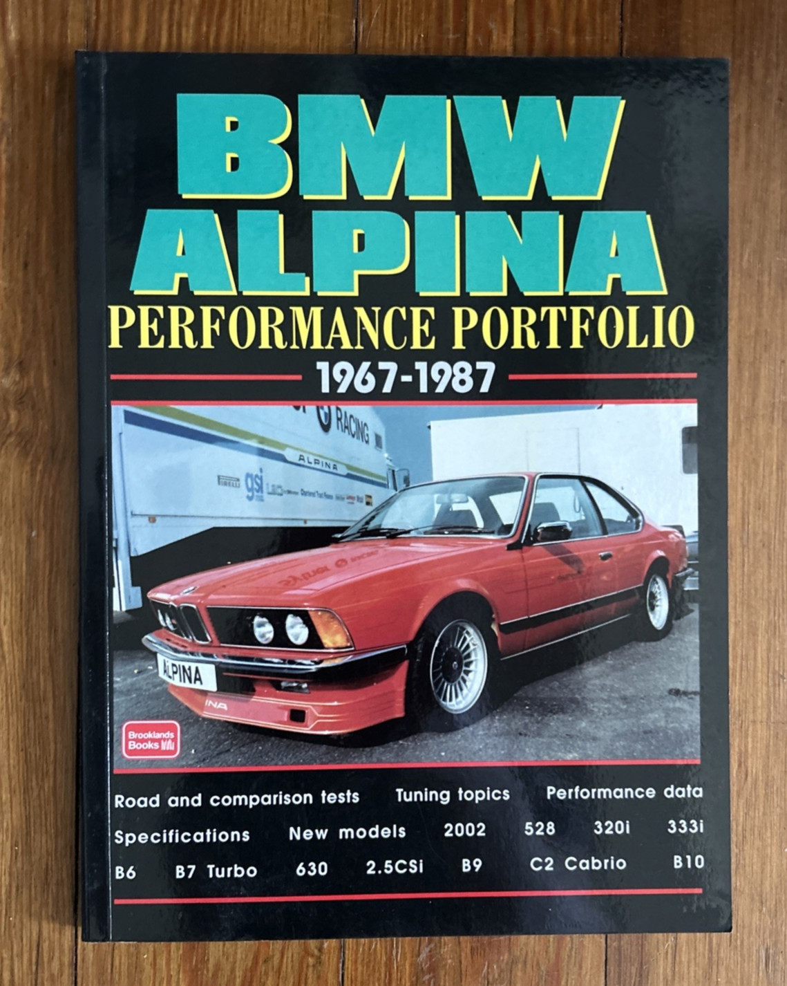 BMW Alpina Performance Portfolio 1967-1987, Brooklands Books BMW Alpina Performance Portfolio 1967-1987, Brooklands Books