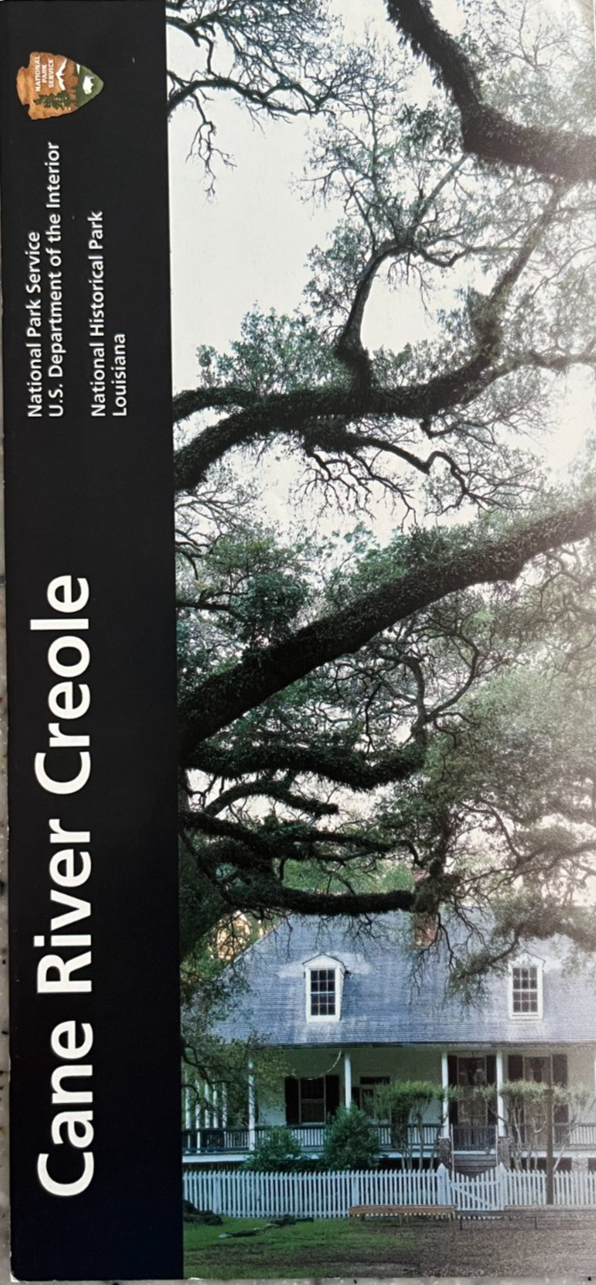 2008 CANE RIVER CREOLE NHP - LA  NATIONAL PARK SERVICE UNIGRID BROCHURE/MAP  OOP