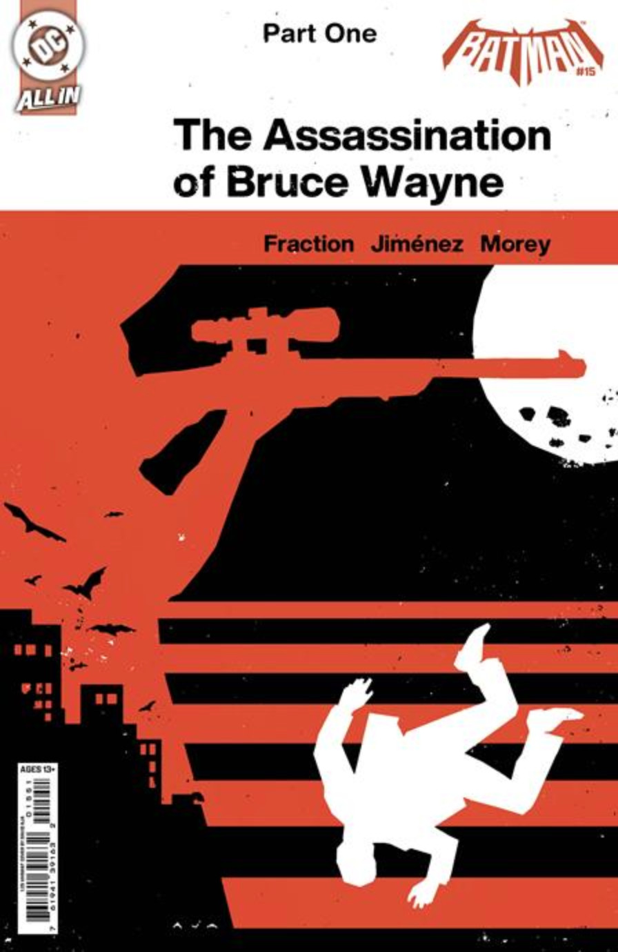 BATMAN #15 **COVER SELECT** (ASSASSINATION OF B.W. )OPEN [1:25] PRESALE 11/04