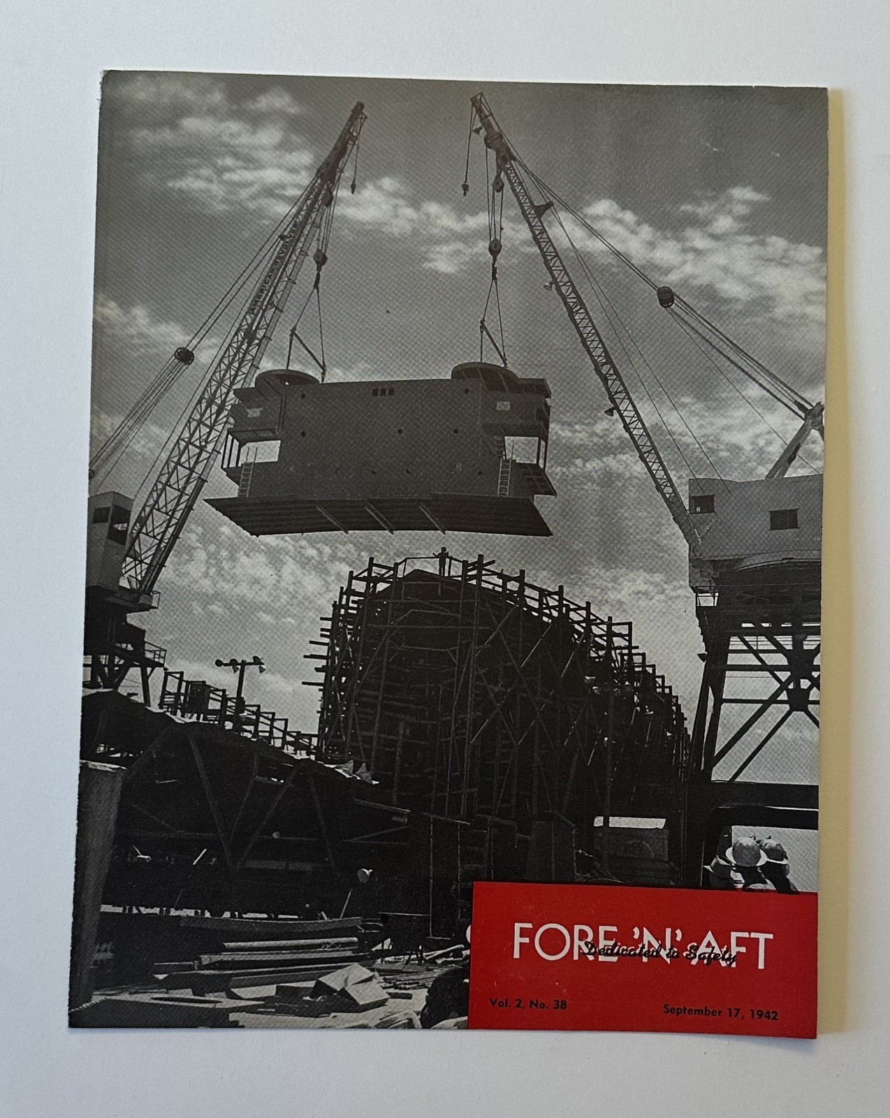 Fore ‘N’ Aft Kaiser Aluminum Liberty Ship plant magazine, Sept 17, 1942, no 38