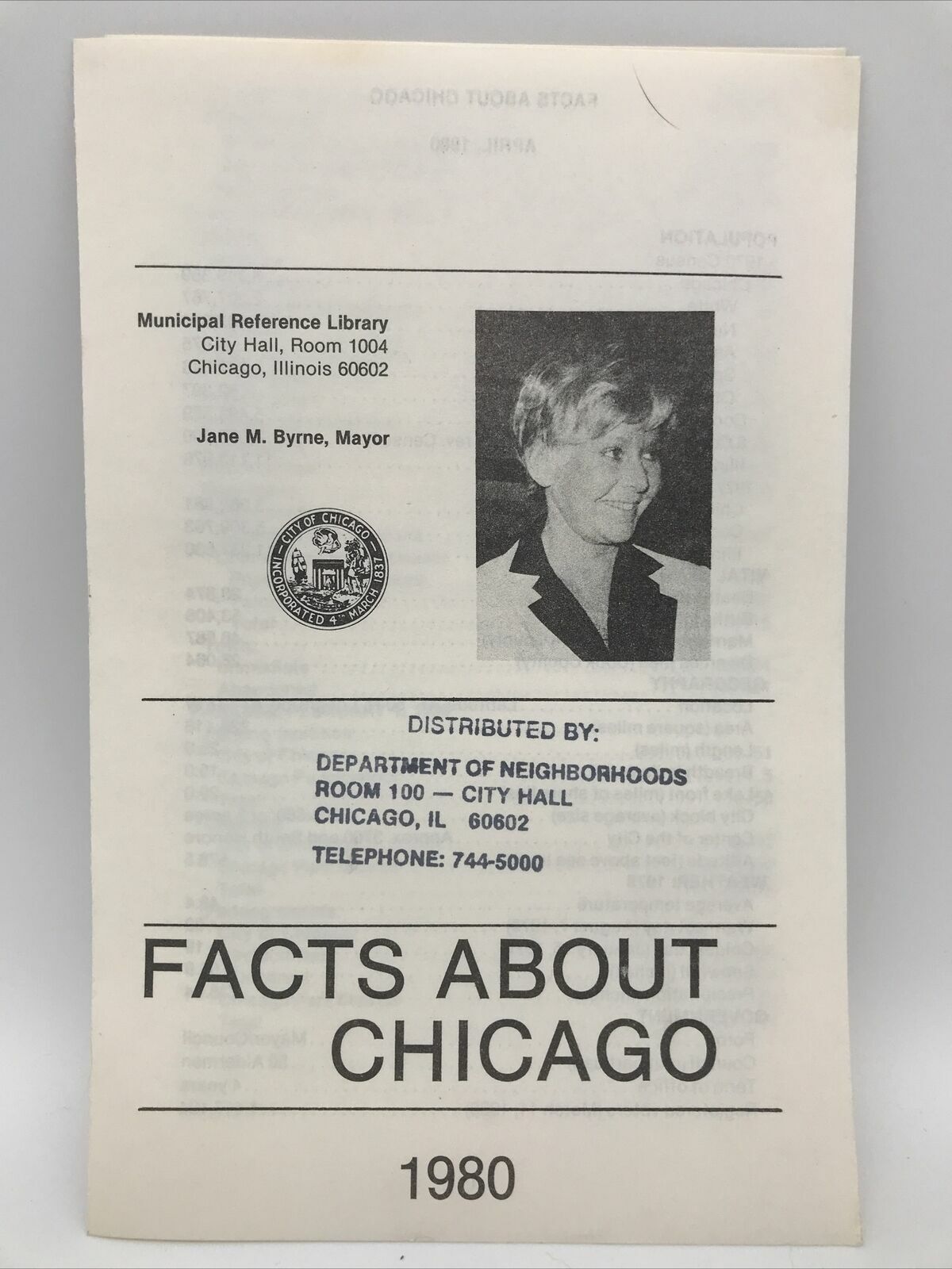 1980 FACTS ABOUT CHICAGO JAYNE M. BYRNE MAYOR Dept of Neighborhoods Pamphlet