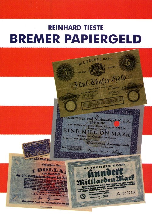 Bremen Paper Money (Reinhard Tieste)