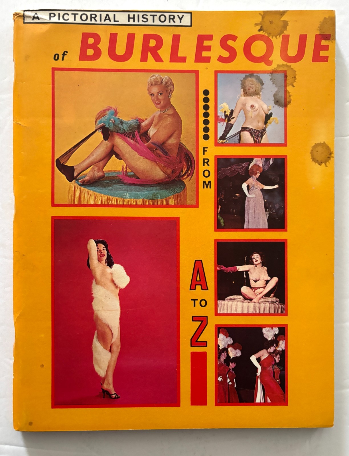 A Pictorial History of Burlesque From A to Z