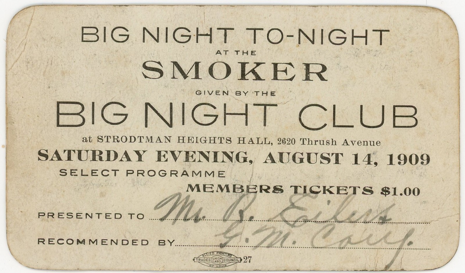 1909 St. Louis Big Night Club Smoker Ticket Strodman Heights Hall