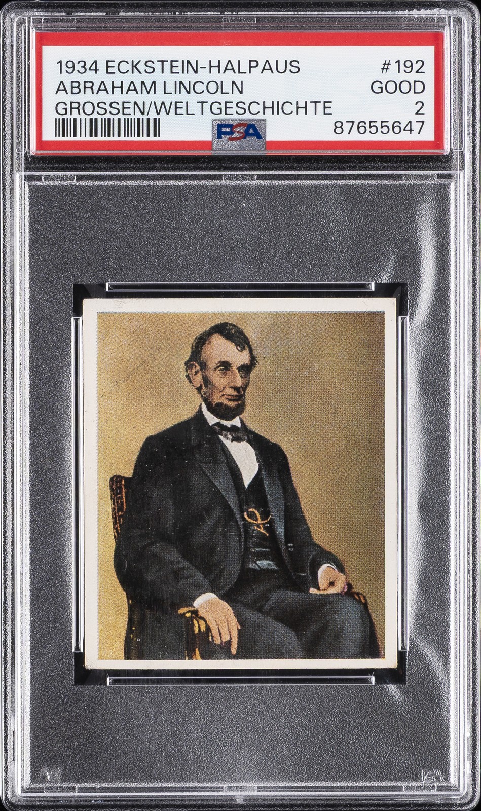 1934 ECKSTEIN-HALPAUS DIE GROSSEN DER WELTGESCHICHTE #192 ABRAHAM LINCOLN PSA 2