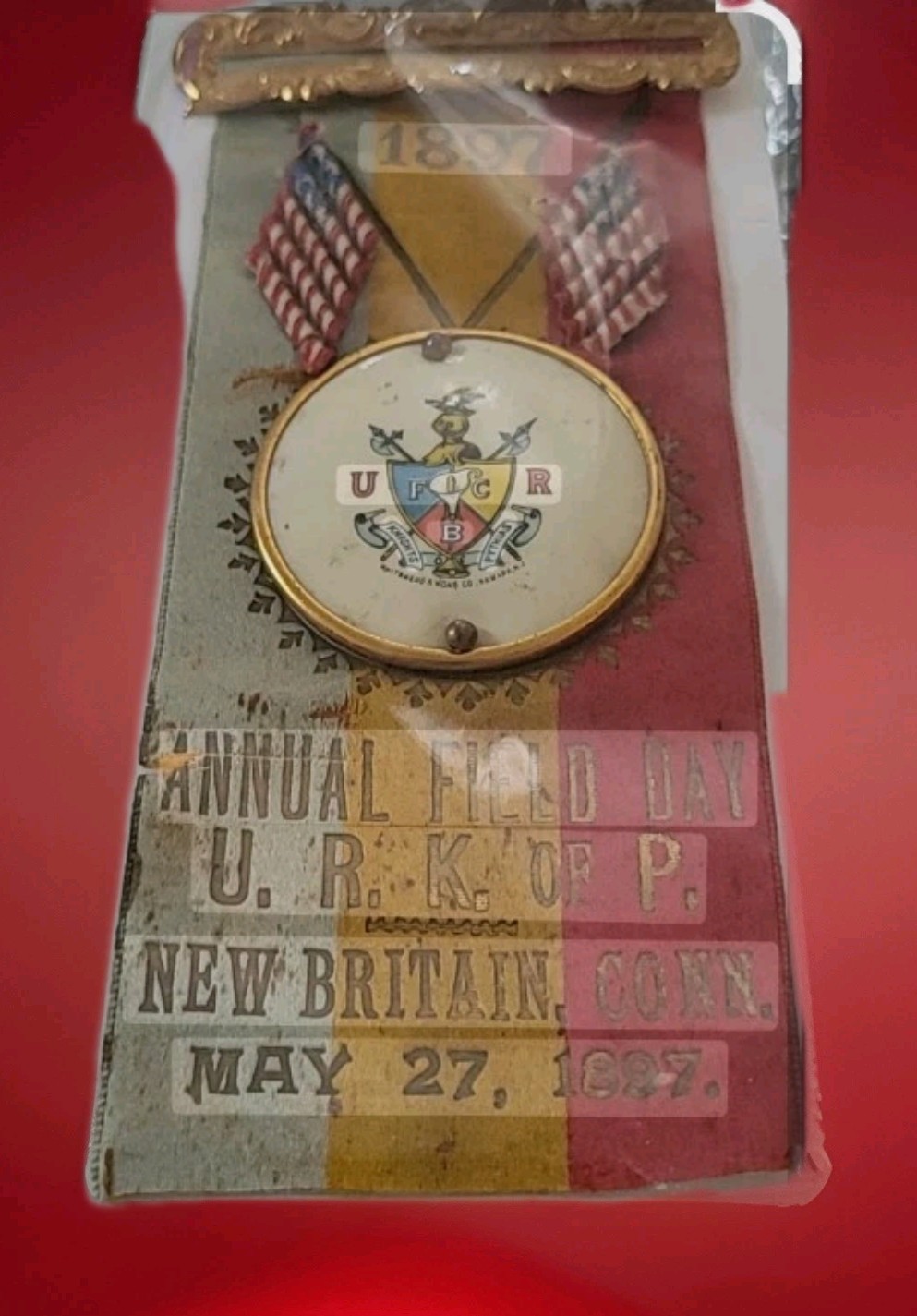 RaRe 1897 Knights Of Pythias New Britian Connecticut Flag & Medallion Day Ribbon RaRe 1897 Knights Of Pythias New Britian Connecticut Flag & Medallion Day Ribbon