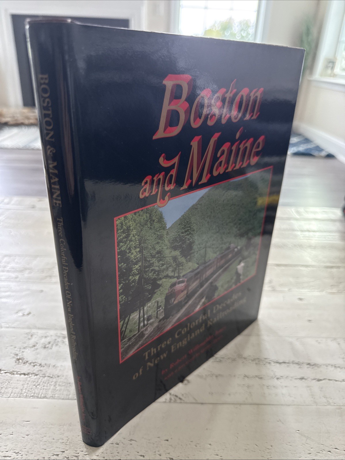1991 Boston & Maine Robert Willoughby Jones 1st Printing Railroad HC DJ