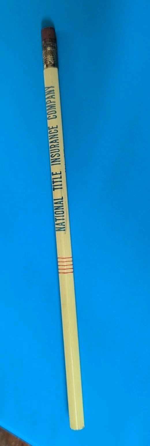 VTG Unsharpened Pencil National TITLE INSURANCE COMPANY VTG Unsharpened Pencil National TITLE INSURANCE COMPANY
