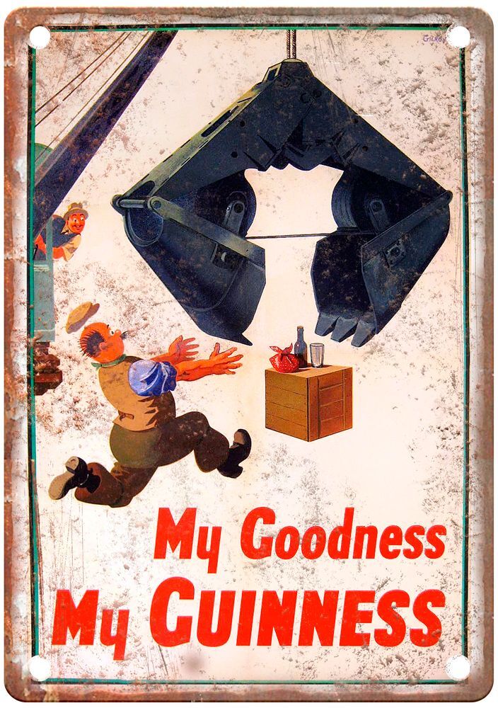 My Goodness, My Guiness Vintage Liquor Poster Reproduction Metal Sign E1147 My Goodness, My Guiness Vintage Liquor Poster Reproduction Metal Sign E1147
