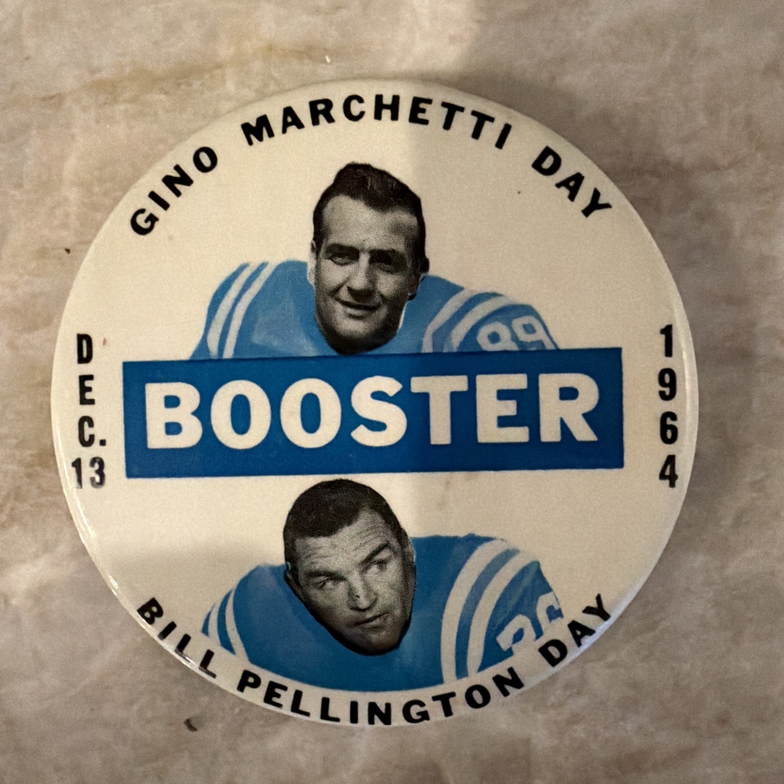 1964 BALTIMORE COLTS GINO MARCHETTI & BILL PELLINGTON DAY BOOSTER PINBACK BUTTON