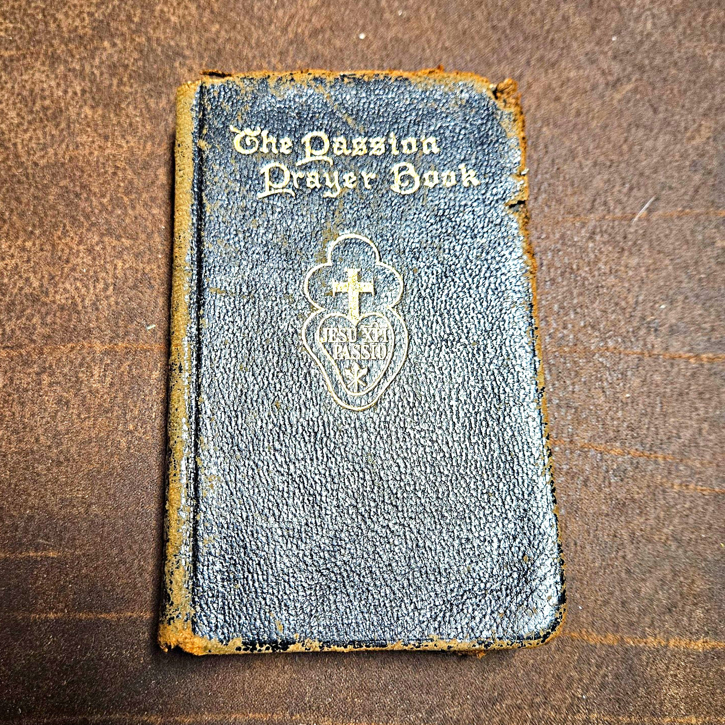 The Passion Prayer Book 1957 Informal Meditations On Christ Crucified