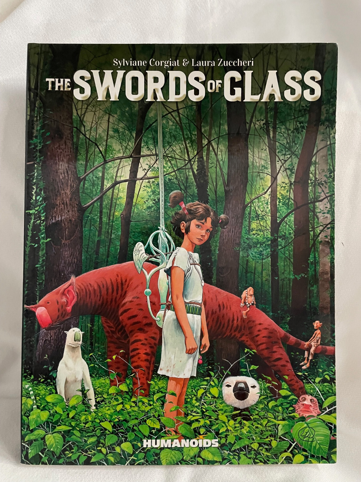 The Swords of Glass Sylviane Corgiat & Laura Zuccheri 2015 Softcover Humanoids