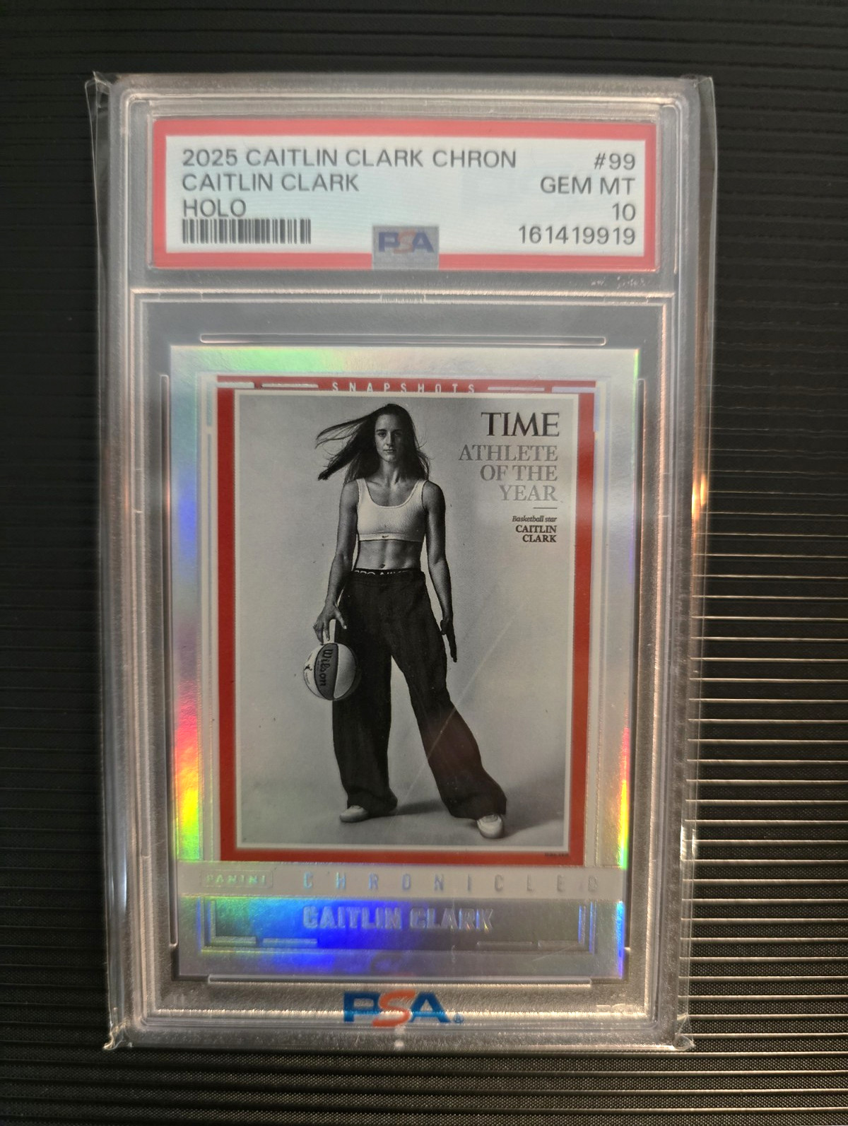 Panini 2025 Caitlin Clark Chron Snapshots Holo #99 PSA 10 Time Athlete