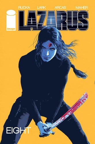 Lazarus Volume 8 by Greg Rucka (paperback)