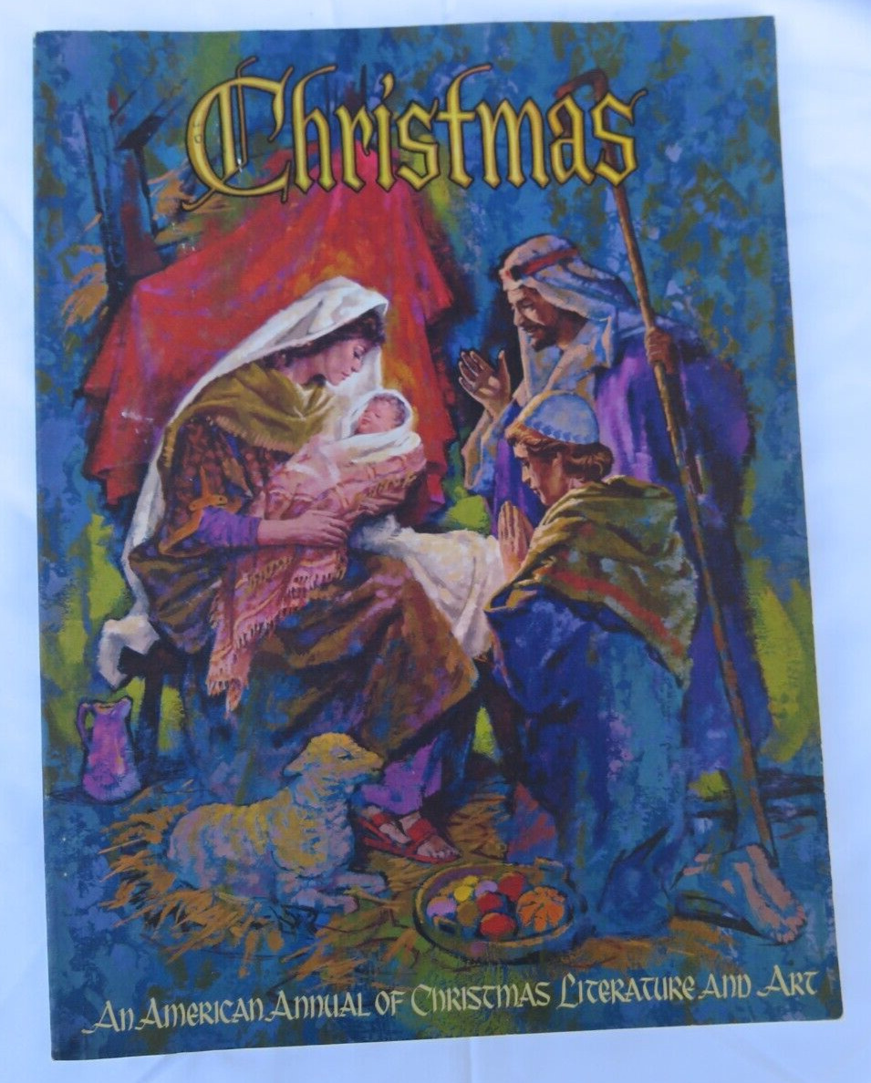 1970 Christmas An American Annual Of Christmas  Literature And Art Volume 40