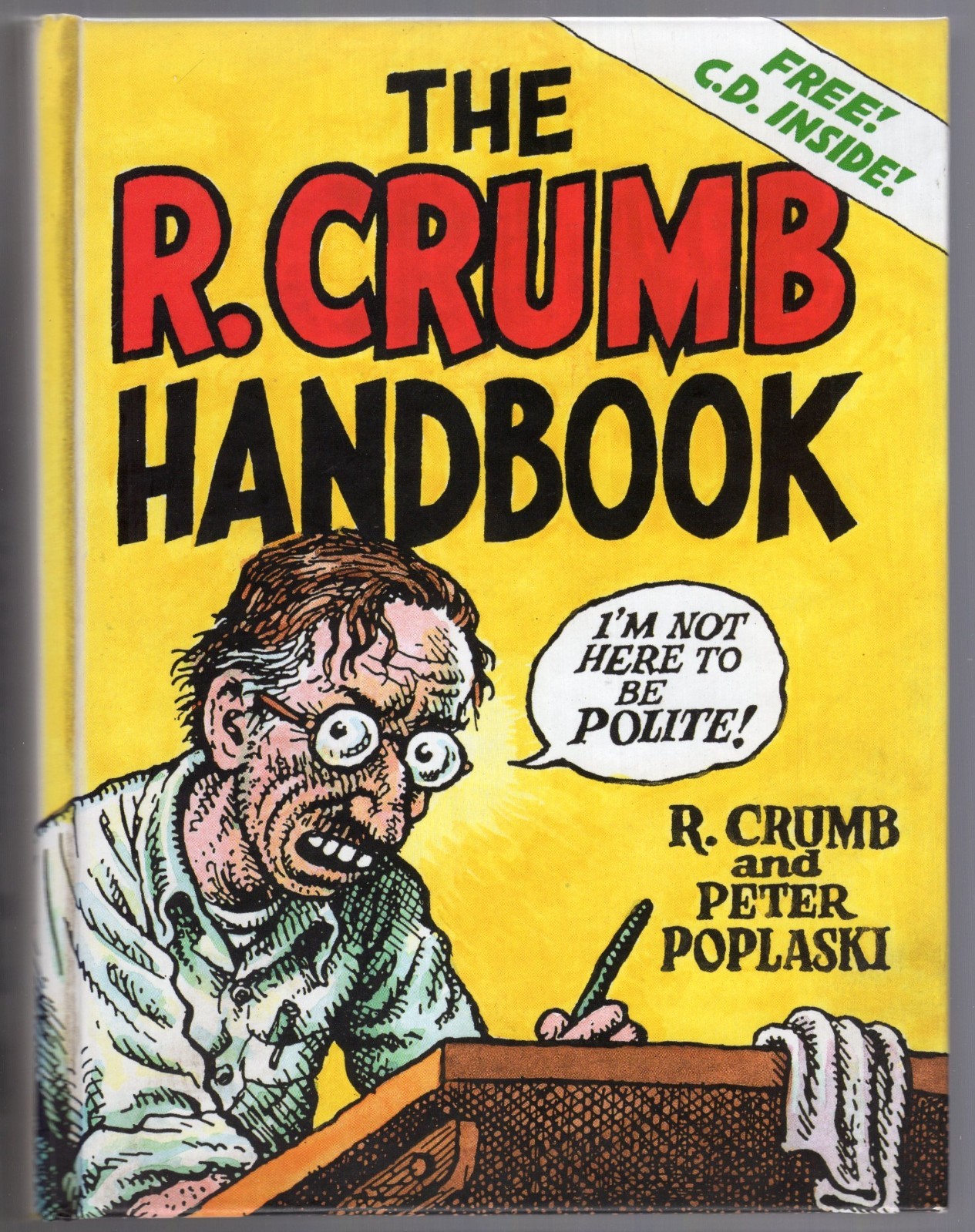 The R. Crumb Handbook by R. Crumb (Hardback, 2005 [ + Bonus CD])
