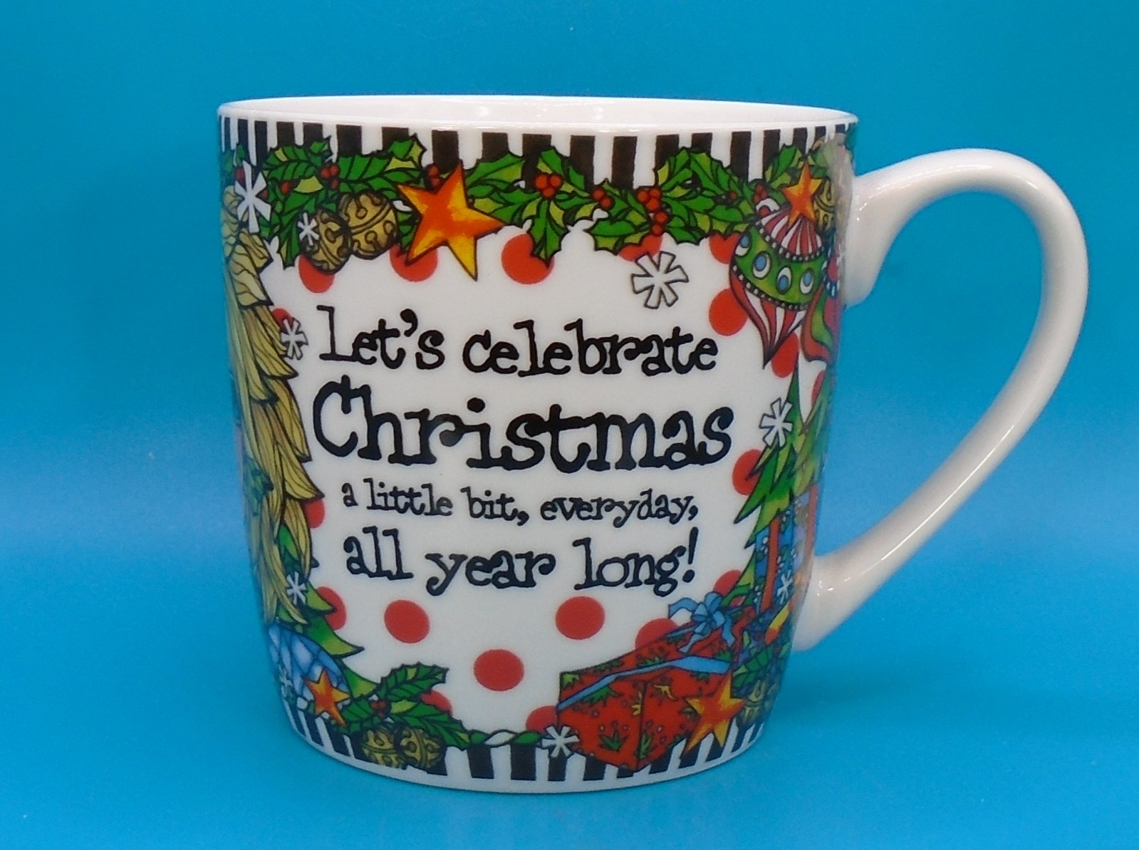 Suzy Toronto Let\'s Celebrate Christmas All Year Long Mug Cup 2017 18 oz