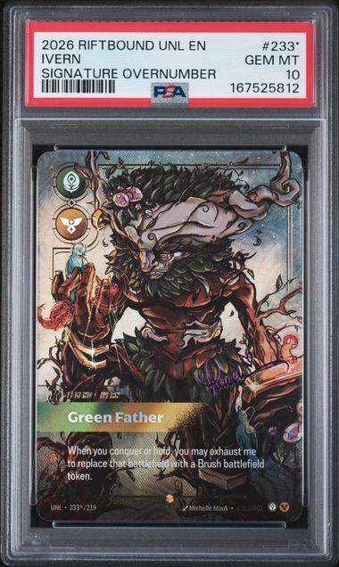 2026 RIFTBOUND: LEAGUE OF LEGENDS UNL-UNLEASHED IVERN - GREEN FATHER SIG PSA 10 2026 RIFTBOUND: LEAGUE OF LEGENDS UNL-UNLEASHED IVERN - GREEN FATHER SIG PSA 10