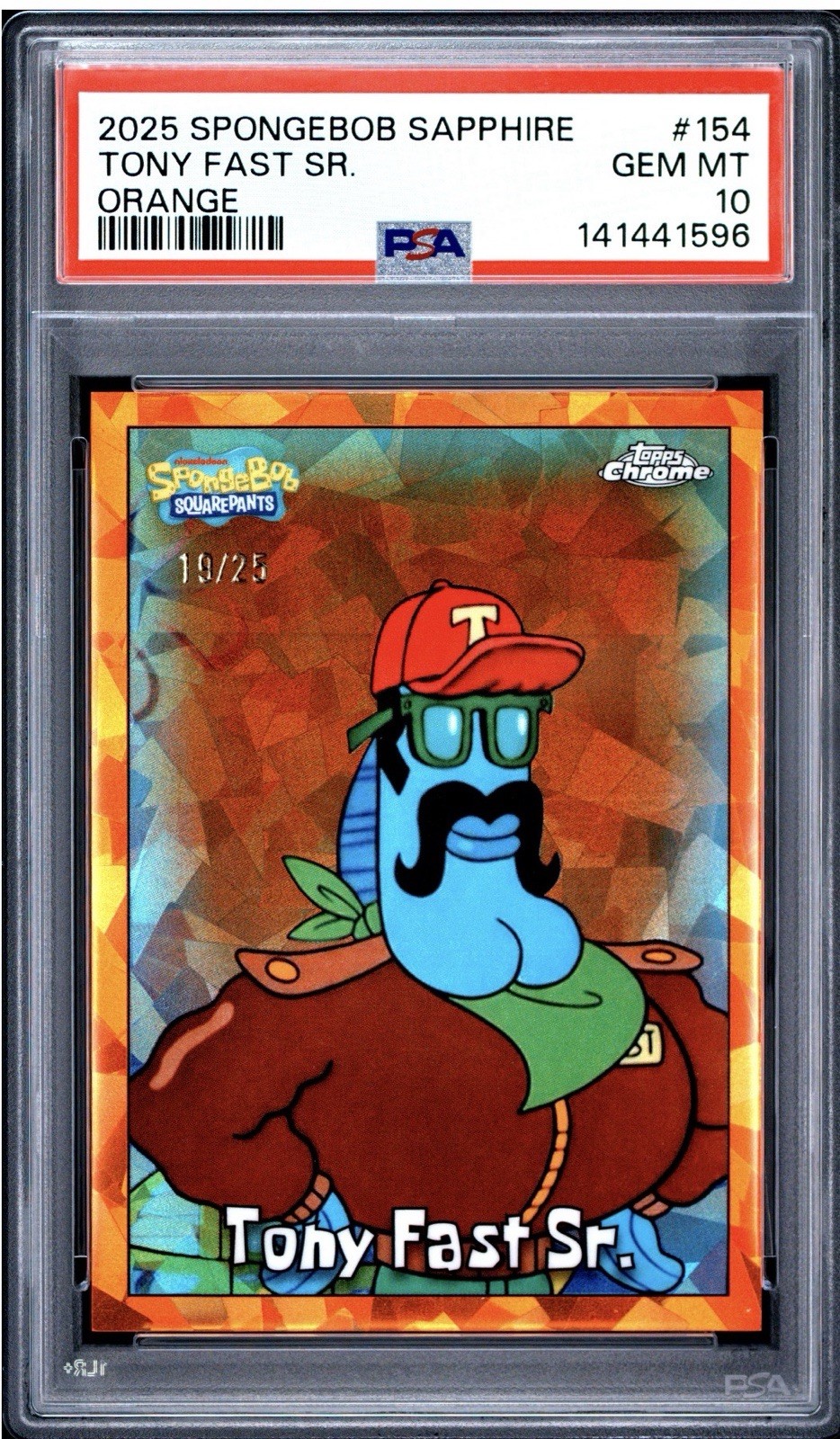 Topps 2025 SpongeBob Sapphire Tony Fast Sr. Orange /25 #154 PSA 10