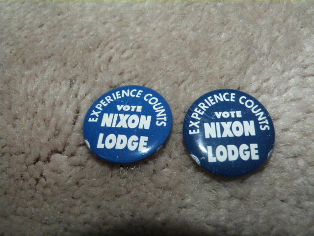 LOT 2 VINTAGE EXPERIENCE COUNTS VOTE NIXON LODGE POLTICIAL CAMPAIGN PIN PINBACK