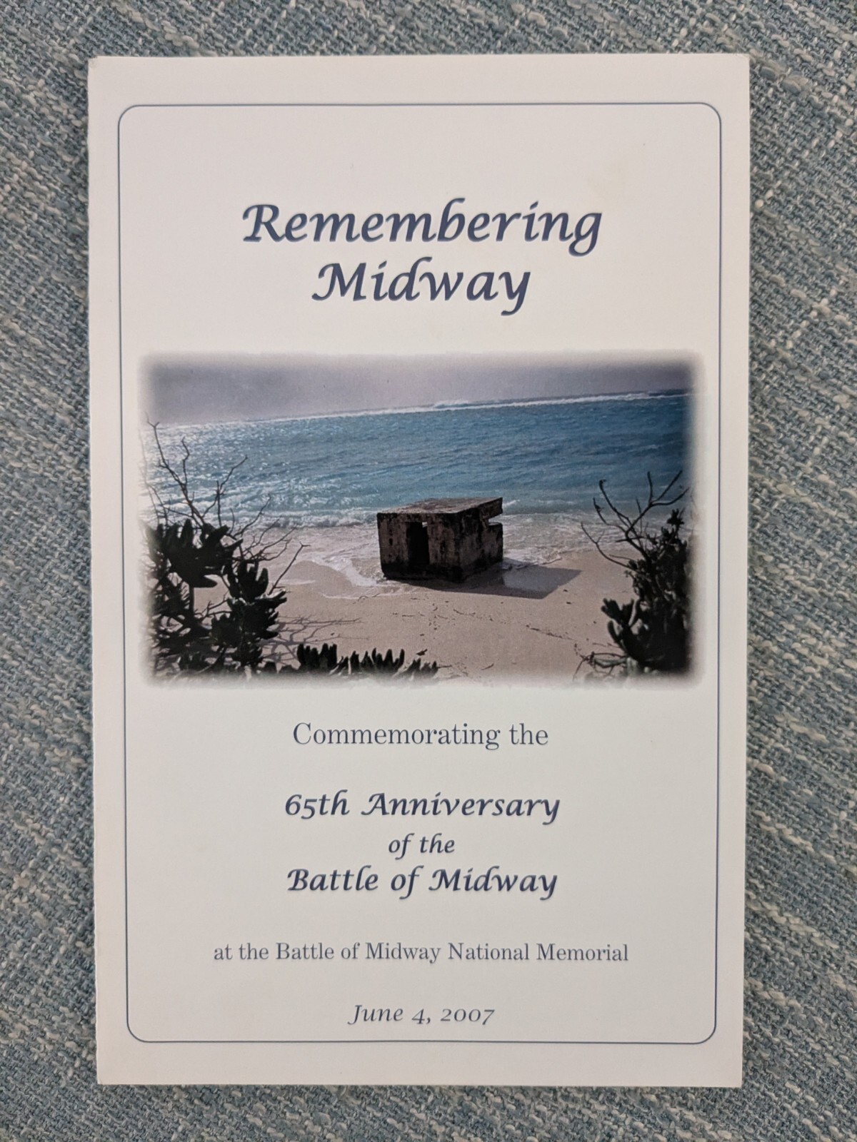 Remembering Midway 65th Anniversary Of The Battle Of Midway Program Guide 2007 Remembering Midway 65th Anniversary Of The Battle Of Midway Program Guide 2007