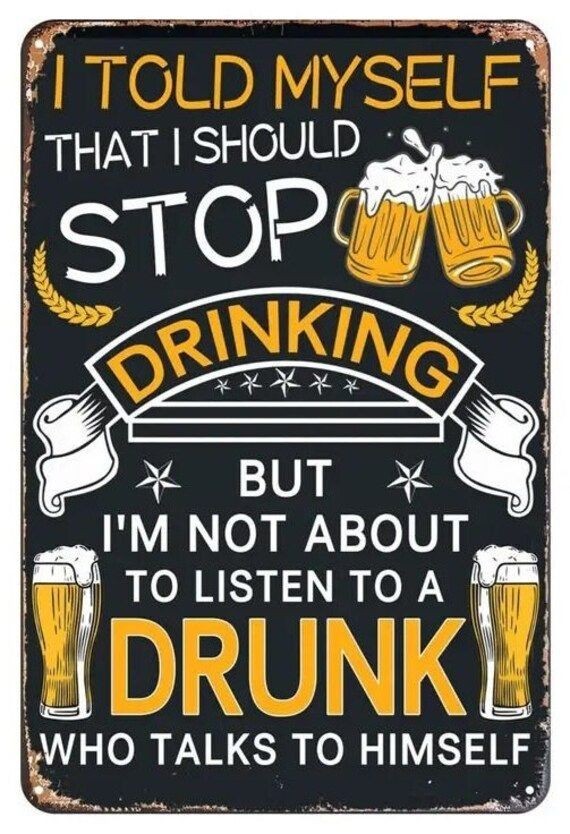 FUNNY BEER WHISKEY DRINKING MEME Magnet, Decal, Poster, Glossy Metal Sign FUNNY BEER WHISKEY DRINKING MEME Magnet, Decal, Poster, Glossy Metal Sign