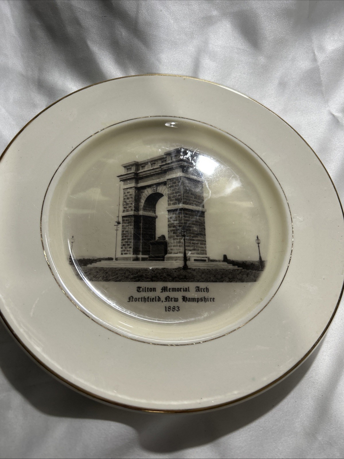 Souvenir Plate of The Tilton Memorial Arch Northfield NH Gold Trim 10 1/2 Inch